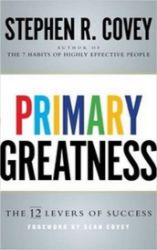 Primary Greatness - Stephen R. Covey - Seberozvojové knihy v agličtině Primary Greatness
