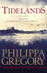 Tidelands - Philippa Gregory - Historické romány v angličtině Tidelands