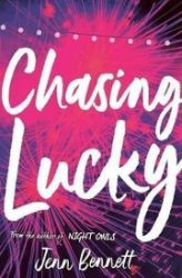 Chasing Lucky - Jenn Bennett - Young Adult současná literatura v angličtině Chasing Lucky