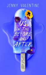 Us in the Before and After - Jenny Valentine - Young Adult současná literatura v angličtině Us in the Before and After