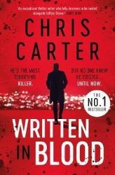 Written in Blood - Chris Carter - Detektivky v angličtině Written in Blood
