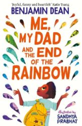 Me, My Dad and the End of the Rainbow - Benjamin Dean - Anglická literatura Me, My Dad and the End of the Rainbow