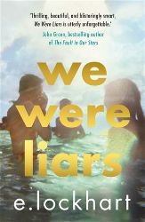 We Were Liars We Were Liars