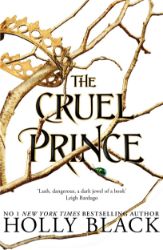 The Cruel Prince The Cruel Prince