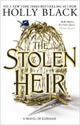 The Stolen Heir - Holly Black - Young Adult fantasy v angličtině The Stolen Heir