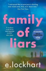 Family of Liars: The Prequel to We Were Liars - Emily Lockhart - Young Adult současná literatura v angličtině Family of Liars: The Prequel to We Were Liars