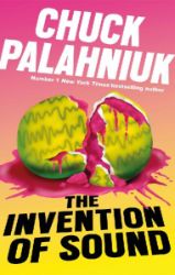 The Invention of Sound - Chuck Palahniuk - Romány v angličtině Invention of Sound