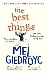 The Best Things - Mel Giedroyc - Anglická literatura The Best Things