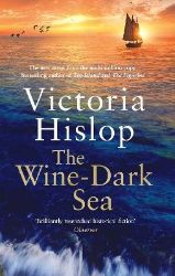 Wine-Dark Sea - Victoria Hislop - Současná beletrie v angličtině Wine-Dark Sea