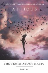 The Truth About Magic - Atticus - Poezie v angličtině The Truth About Magic