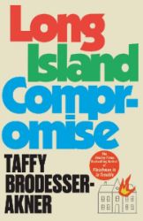 Long Island Compromise: A sensational new novel by the international bestselling author of - Historické romány v angličtině Long Island Compromise: A sensational new novel by the international bestselling author of