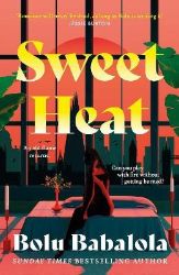 Sweet Heat - Bolu Babalola - Romány pro ženy v angličtině Sweet Heat