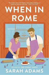 When in Rome When in Rome