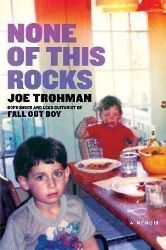None of this Rocks - Biografie a autobiografie v angličtině None of this Rocks