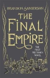 The Final Empire The Final Empire