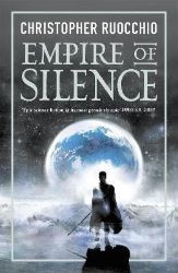 Empire of Silence: The universe-spanning science fiction epic - Sci-fi v angličtině Empire of Silence: The universe-spanning science fiction epic