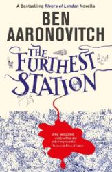 The Furthest Station - Ben Aaronovitch - Fantasy v angličtině The Furthest Station