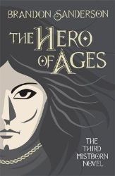 The Hero of Ages The Hero of Ages