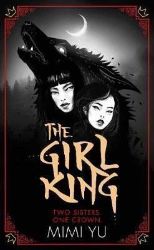 The Girl King - Fantasy v angličtině The Girl King