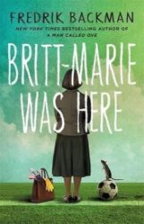 Britt - Marie Was Here Britt - Marie Was Here