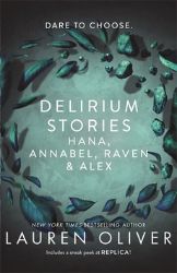 Delirium Stories - Lauren Oliver - Young Adult fantasy v angličtině Delirium Stories