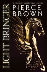 Light Bringer: the Sunday Times bestseller - Pierce Brown - Sci-fi v angličtině Light Bringer: the Sunday Times bestseller