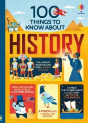100 things to know about History - Federico Mariani - Dětská cizojazyčná literatura 100 things to know about History