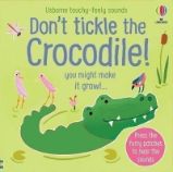 Don't Tickle the Crocodile! Don't Tickle the Crocodile!