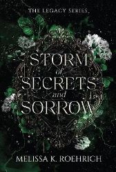 Storm of Secrets and Sorrow Storm of Secrets and Sorrow