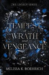 Tempest of Wrath and Vengeance Tempest of Wrath and Vengeance