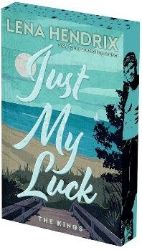 Just My Luck: Deluxe Limited Edition - Lena Hendrix - Romány pro ženy v angličtině Just My Luck: Deluxe Limited Edition