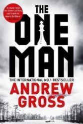The One Man - Andrew Gross - Anglická literatura The One Man