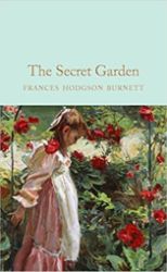 The Secret Garden - Nick Gerrard - Macmillan Collector's Library The Secret Garden