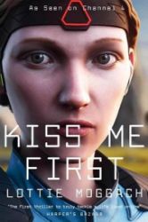 Kiss Me First (Film Tie In) - Detektivky v angličtině Kiss Me First (Film Tie In)
