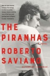 The Piranhas - Roberto Saviano - Anglická literatura The Piranhas