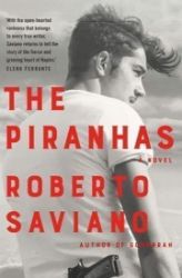 The Piranhas - Roberto Saviano - Anglická literatura The Piranhas