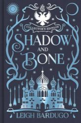 Shadow and Bone : Book 1 Collector's Edition Shadow and Bone : Book 1 Collector's Edition