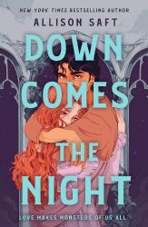Down Comes the Night - Young Adult romantasy Down Comes the Night