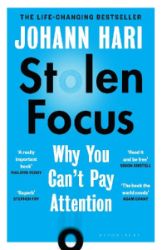 Stolen Focus : Why You Can´t Pay Attention