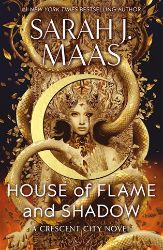 House of Flame and Shadow House of Flame and Shadow
