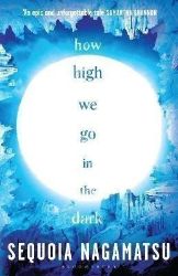 How High We Go in the Dark