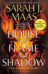 House of Flame and Shadow House of Flame and Shadow