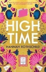 High Time: High stakes and high jinx in the world of art and finance - Současná beletrie v angličtině High Time: High stakes and high jinx in the world of art and finance