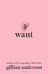 Want: Sexual Fantasies by Anonymous - Gillian Anderson - Psychologie v angličtině Want: Sexual Fantasies by Anonymous