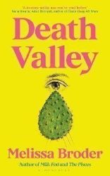 Death Valley - Melissa Broder - Současná beletrie v angličtině Death Valley
