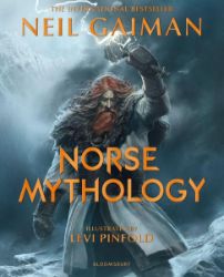 Norse Mythology Illustrated - Neil Gaiman - Mytologie v angličtině Norse Mythology Illustrated