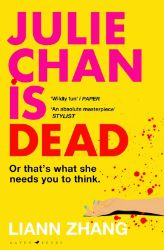 Julie Chan is Dead Julie Chan is Dead