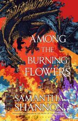 Among the Burning Flowers Among the Burning Flowers