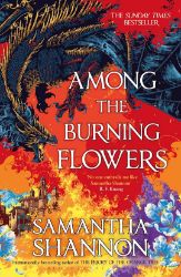 Among the Burning Flowers