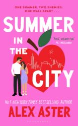 Summer in the City - Alex Aster - New Adult v angličtině Summer in the City